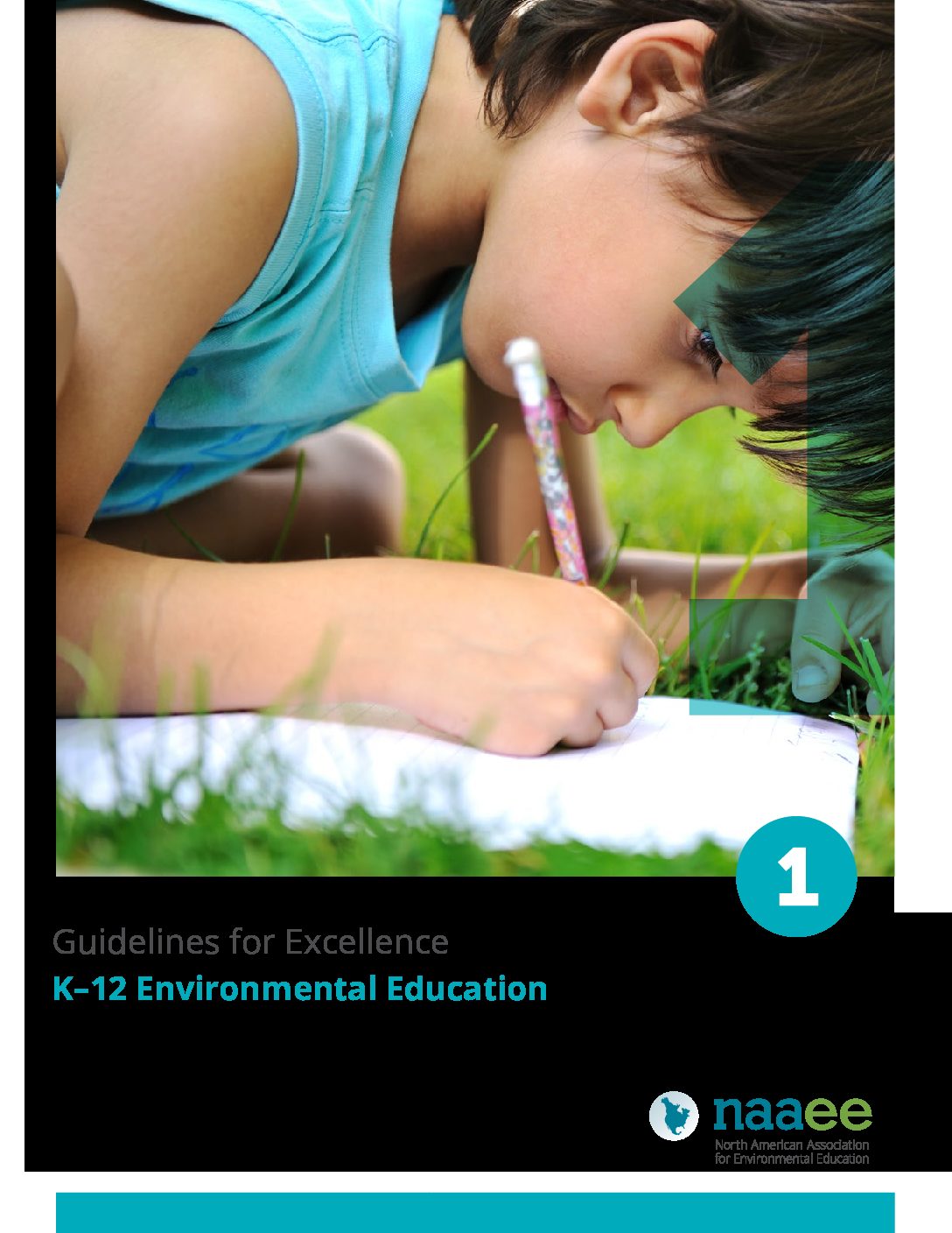 K-12 Environmental Education Guidelines for Excellence